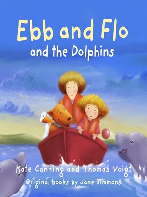 cover image of Ebb and Flo and the Dolphins